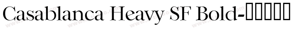 Casablanca Heavy SF Bold字体转换